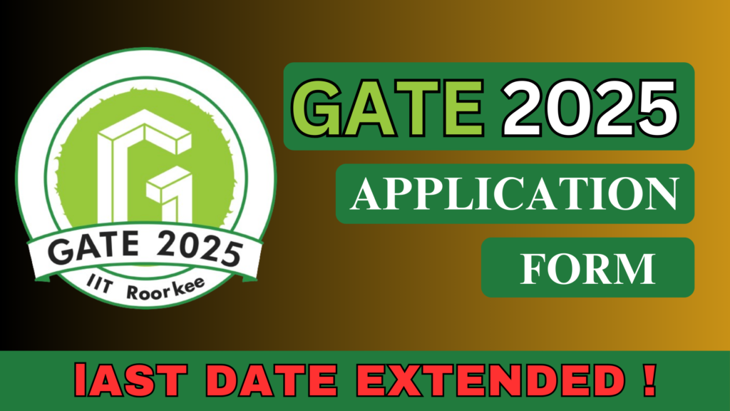 Gate 2025: Registration Last Date Extended: Don’t Miss Out!